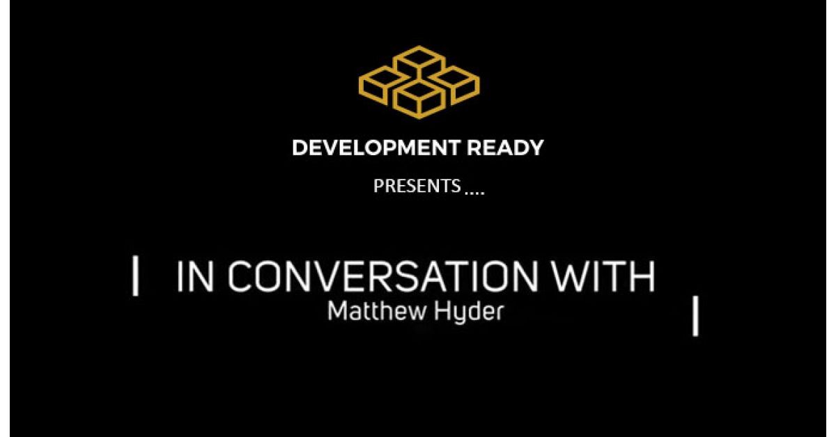 In Conversation With: Matthew Hyder | Legacy Property
