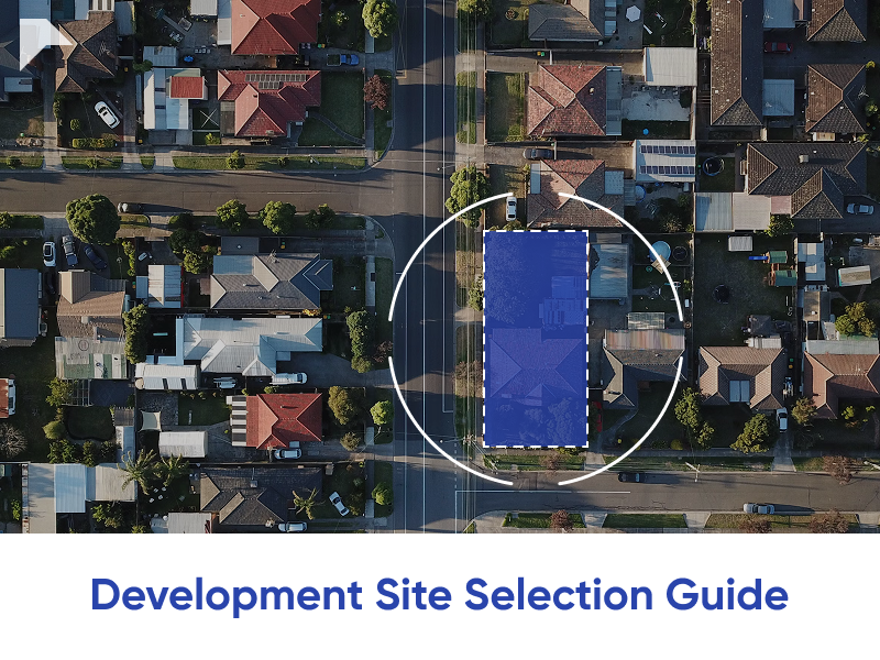How to Choose the Right Development Site for Your Project