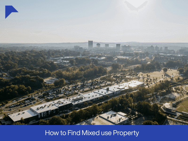 How to Find Mixed Use Property
