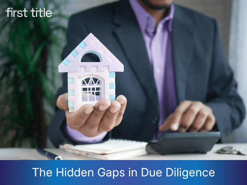 The Hidden Gaps in Due Diligence: How Title Insurance Safeguards Commercial Property Deals