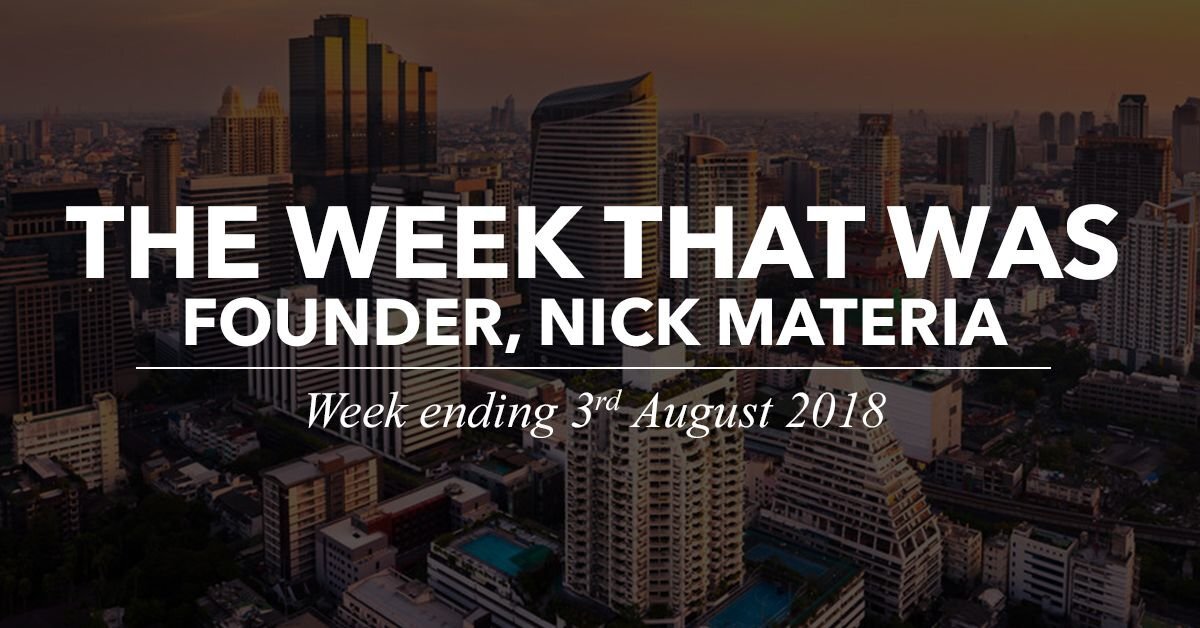 The week that was - 3 August