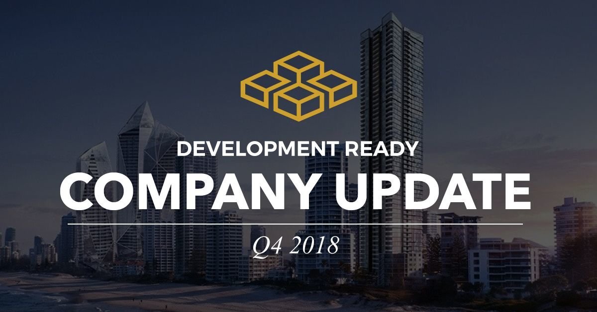 Development Ready Company Update