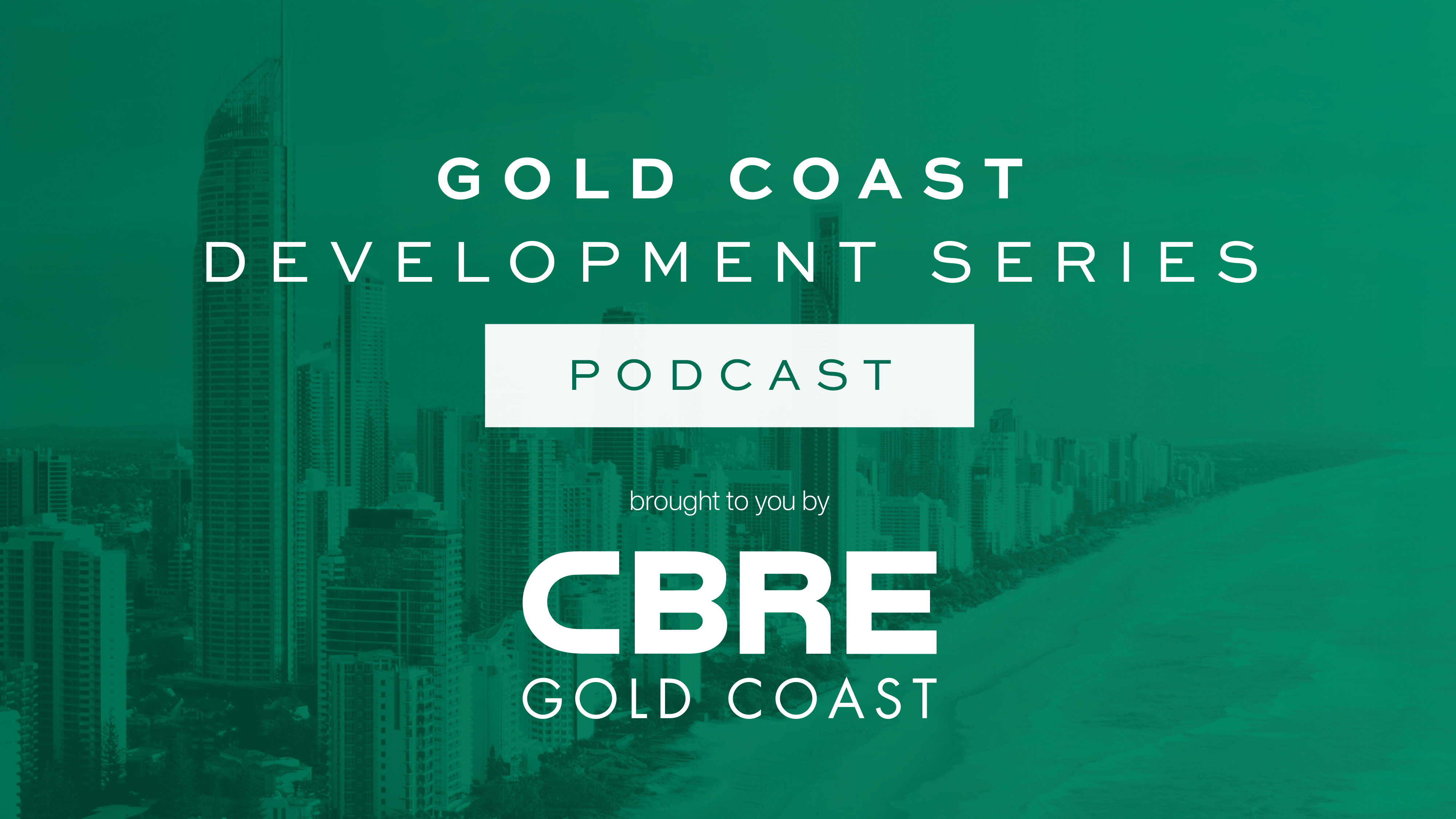 CBRE Gold Coast Podcast small