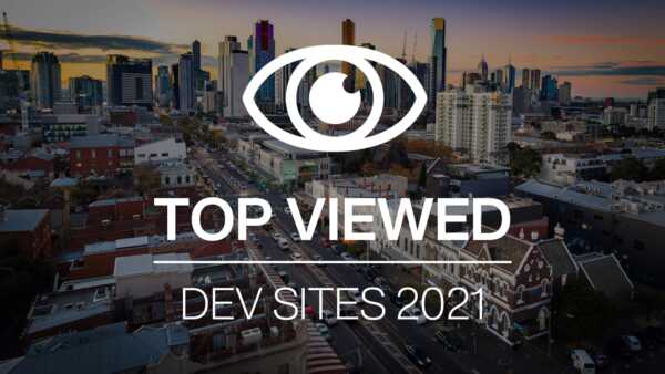 2021's Hottest 10 Development Sites