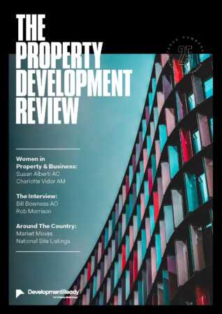 THE PROPERTY DEVELOPMENT REVIEW | ISSUE 25