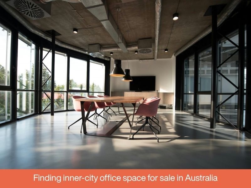 Finding inner-city office space for sale in Australia